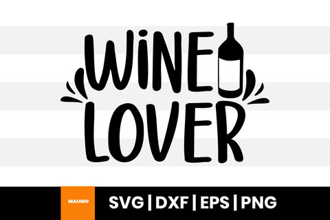 Wine lover svg quote SVG Maumo Designs 