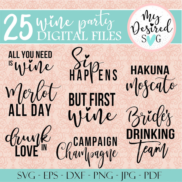 Wine Party 25 Files SVG MyDesiredSVG 