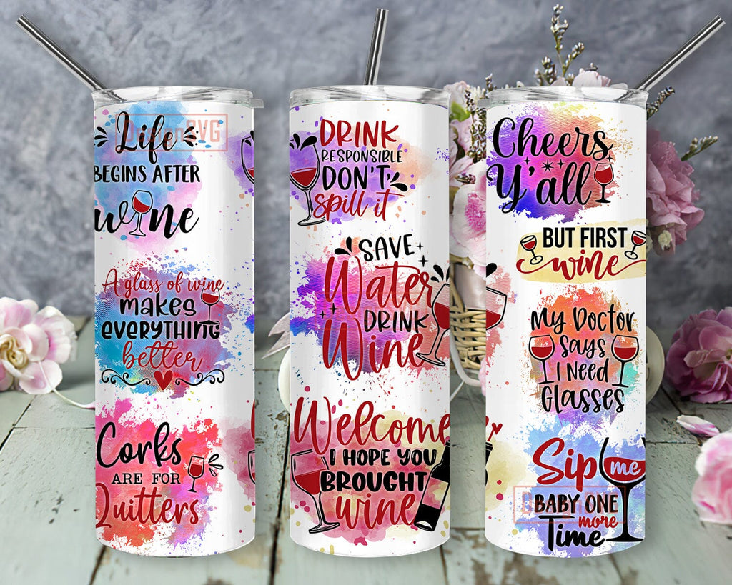 Wine Quotes 20oz Skinny Tumbler Png, Seamless Tumbler Sublimation ...