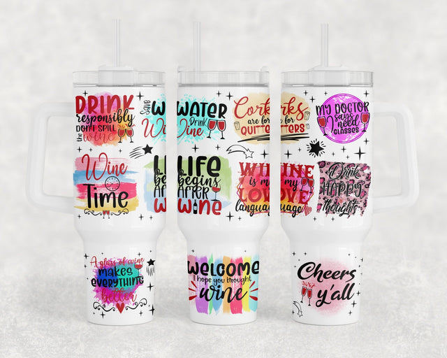 Wine Quotes 40oz Tumbler Wrap, Wine Sayings 40oz Quencher Tumbler Sublimation Design, Wine Lover PNG File Sublimation HappyDesignStudio 