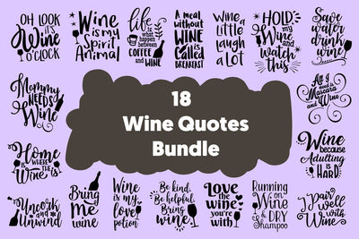 Wine Quotes Bundle SVG DXF PNG PDF JPG SVG Digitals by Hanna 