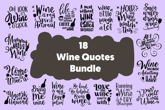 Wine Quotes Bundle SVG DXF PNG PDF JPG SVG Digitals by Hanna 