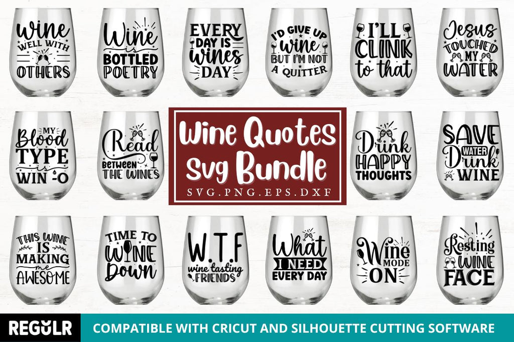 Wine Sayings Bundle SVG,Wine Lovers, Wine Decal,Wine Glass svg,Wine Quote  svg,Funny Wine Bundle dxf,Wine Cricut Cut Files,Drinking Quote svg - So  Fontsy