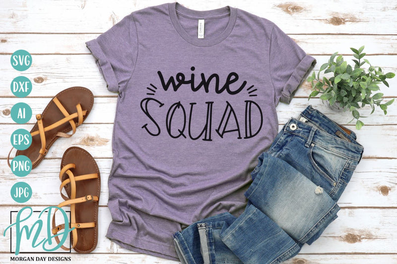 Wine Squad SVG | Wine Humor SVG | Bachelorette SVG SVG Morgan Day Designs 