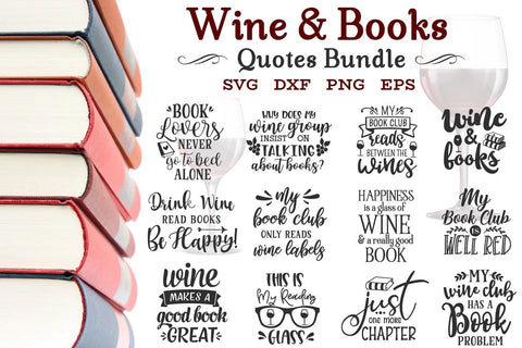 Wine Svg Bundle, Books And Wine Svg, Book Club Svg SVG Craft Pixel Perfect 