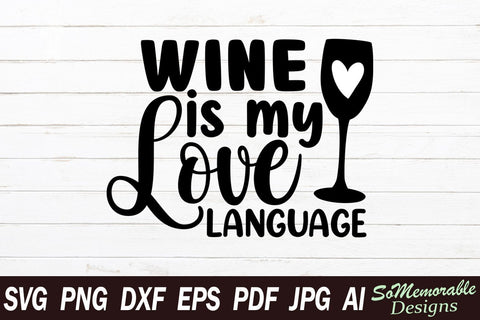 Wine SVG Bundle SVG SoMemorableDesigns 