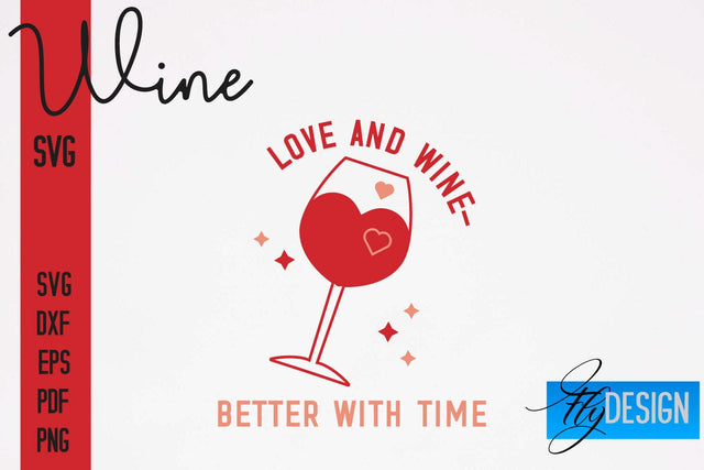 Wine SVG Design | Alcohol SVG Quotes | Party SVG Quotes SVG Fly Design 