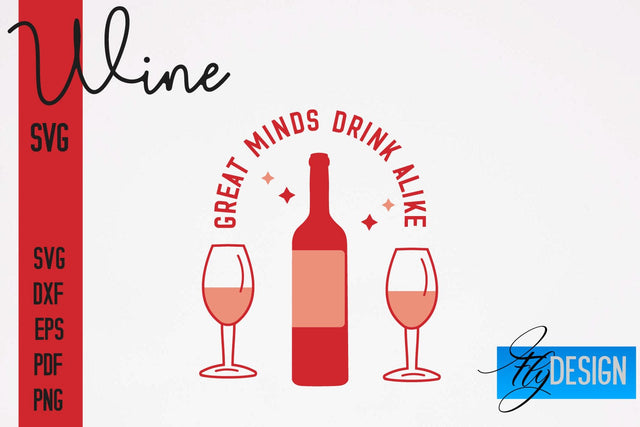 Wine SVG Design | Alcohol SVG Quotes | Party SVG Quotes SVG Fly Design 