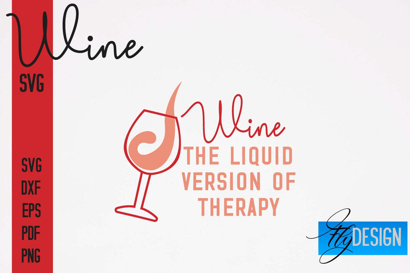 Wine SVG Design | Alcohol SVG Quotes | Party SVG Quotes SVG Fly Design 