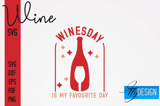 Wine SVG Design | Alcohol SVG Quotes | Party SVG Quotes SVG Fly Design 