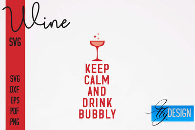 Wine SVG Design | Alcohol SVG Quotes | Party SVG Quotes SVG Fly Design 