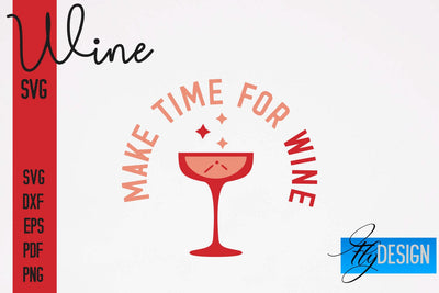 Wine SVG Design | Alcohol SVG Quotes | Party SVG Quotes SVG Fly Design 
