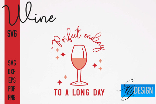 Wine SVG Design | Alcohol SVG Quotes | Party SVG Quotes SVG Fly Design 