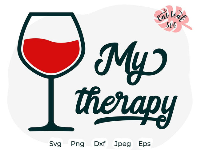Wine svg, wine glass svg, drinking svg, wine quotes svg, wine sayings svg, funny mom svg, sarcastic svg, Mom life svg SVG CutLeafSvg 