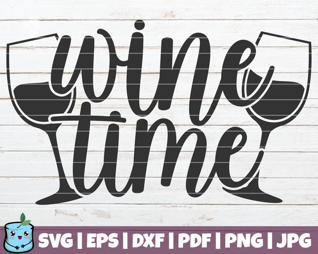 Wine Time SVG MintyMarshmallows 