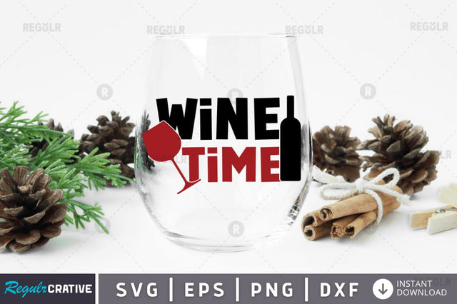 Wine time SVG SVG Regulrcrative 