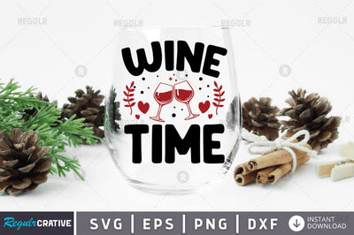 Wine time SVG SVG Regulrcrative 