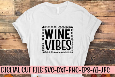 Wine Vibes SVG Cut File SVG Syaman 