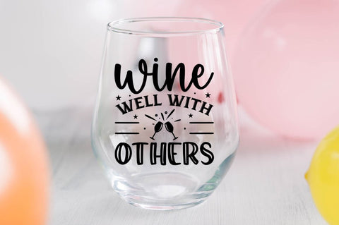 Wine well with others SVG SVG Regulrcrative 
