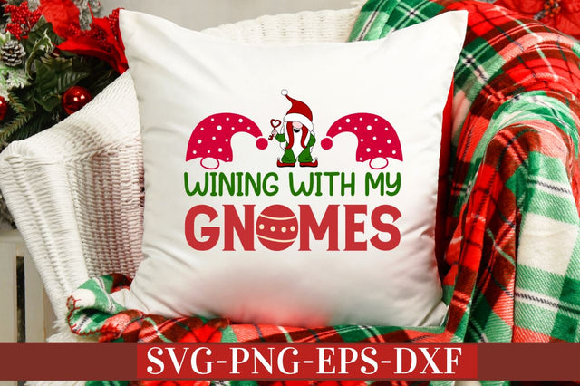 Wining with my gnomes SVG SVG DESIGNISTIC 