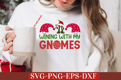 Wining with my gnomes SVG SVG DESIGNISTIC 