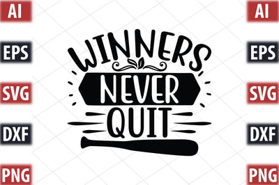 Winners Never Quit SVG SVGista 