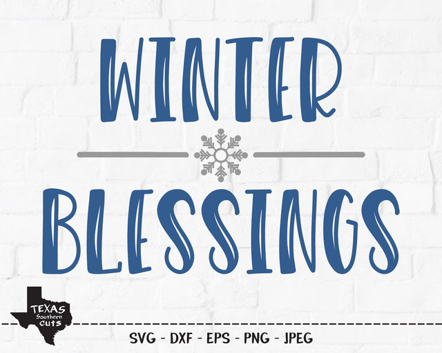 Winter Blessings | Christmas SVG SVG Texas Southern Cuts 