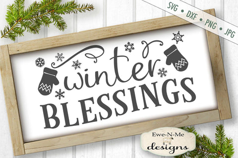 Winter Blessings - SVG SVG Ewe-N-Me Designs 