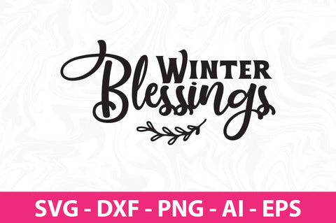 Winter Blessings svg SVG nirmal108roy 