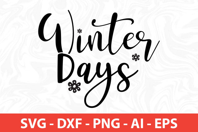 Winter Days SVG SVG nirmal108roy 