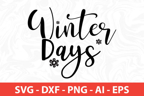 Winter Days SVG SVG nirmal108roy 