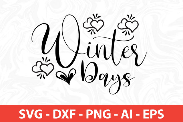 Winter Days svg SVG nirmal108roy 