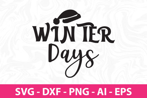 Winter Days svg SVG nirmal108roy 