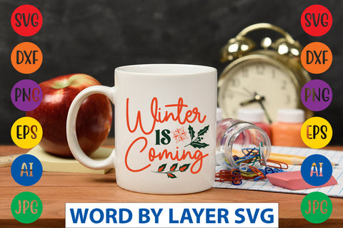 Winter Is Coming SVG CUT FILE SVG Rafiqul20606 