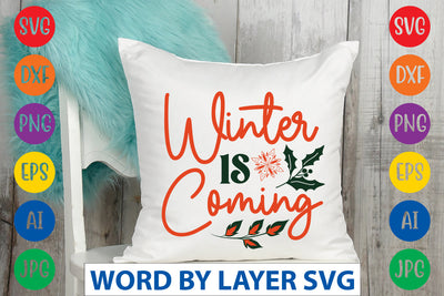 Winter Is Coming SVG CUT FILE SVG Rafiqul20606 