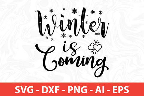 Winter is Coming SVG SVG nirmal108roy 