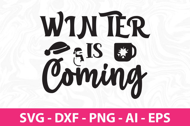 Winter is Coming svg SVG nirmal108roy 