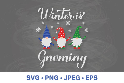 Winter is gnoming. Winter gnomes quote. Gnomes SVG SVG LaBelezoka 