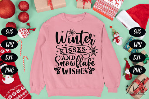 Winter kisses and snowflake wishes svg, Winter svg, Christmas winter svg,snowflake wishes svg,snowflake svg, Snow svg, Winter t shirt. SVG Isabella Machell 