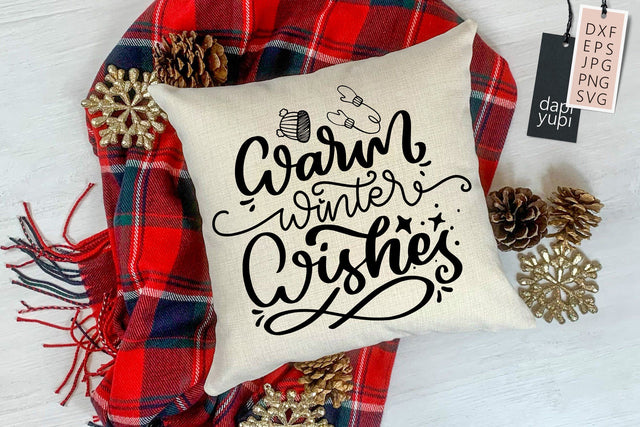 Winter Quotes SG Warm Winter Wishes SVG dapiyupi store 