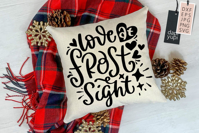 Winter Quotes SVG Love At Frost Sight SVG dapiyupi store 