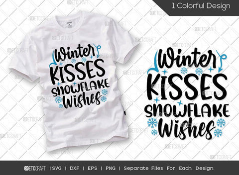 Winter SVG Bundle Vol-01 | Cold Hands Warm Heart Svg | Winter Kisses Snowflake Wishes Svg | Warm Winter Wishes Svg | Winter Is My Favorite Season Svg | Winter Quotes SVG ETC Craft 