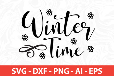 Winter Time svg SVG nirmal108roy 