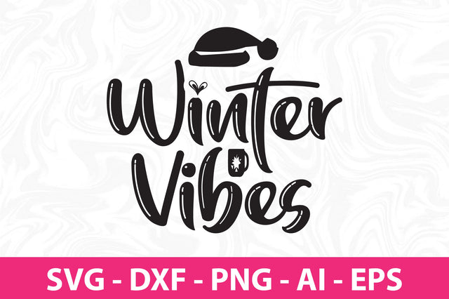 Winter Vibes svg SVG nirmal108roy 