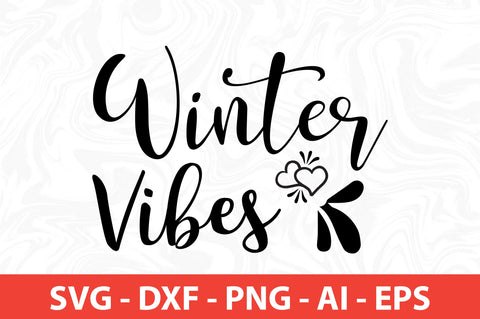 Winter Vibes svg SVG nirmal108roy 