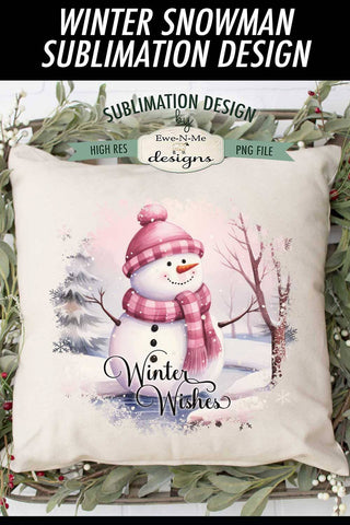 Winter Wishes Pink Snowman Sublimation Design Sublimation Ewe-N-Me Designs 