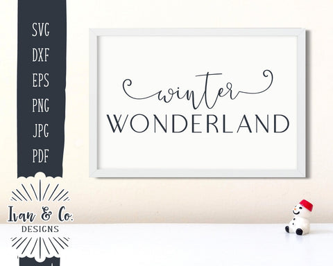 Winter Wonderland SVG Files | Christmas | Holidays | Winter SVG (860548872) SVG Ivan & Co. Designs 