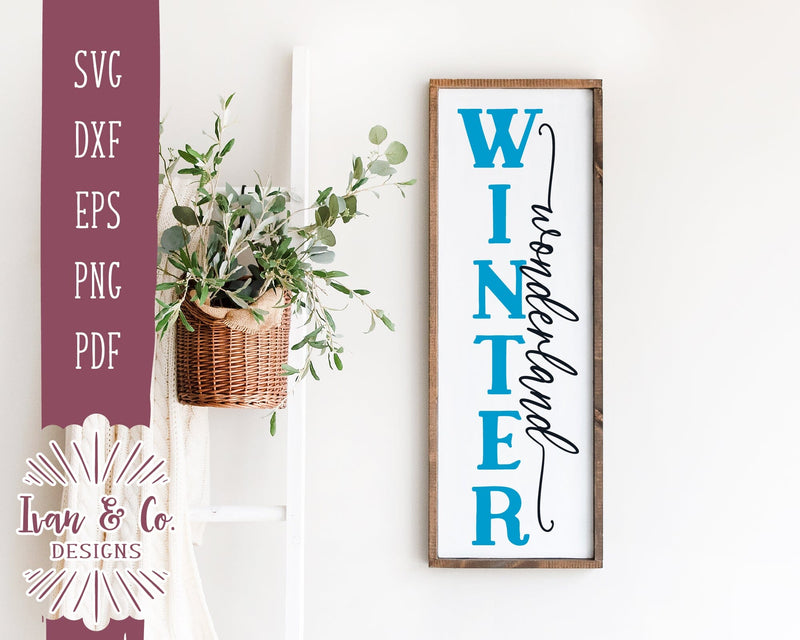 Winter Wonderland SVG Files | Christmas Porch Sign Svg | Vertical Sign ...