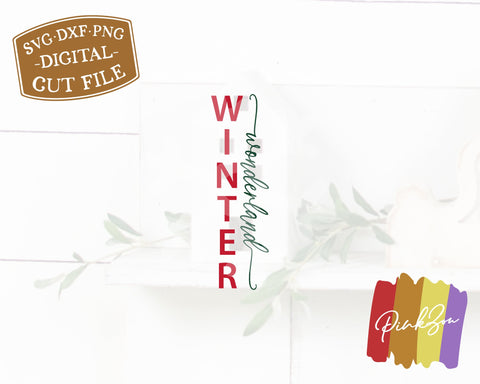 Winter Wonderland SVG Files, Christmas Porch Sign, Vertical Sign, Holidays, Commercial Use, Digital Cut Files (1293180676) SVG PinkZou 