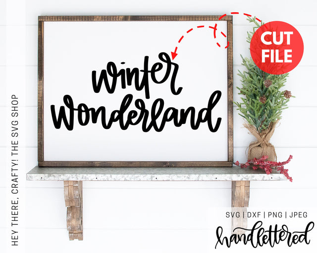Winter Wonderland SVG Hey There, Crafty! 